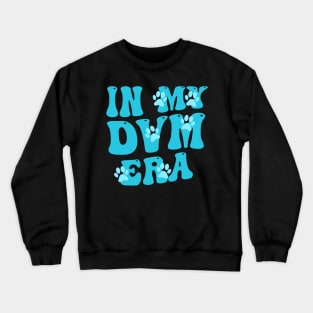 In My DVM Era, A Colorful Floral Tribute to Veterinary Passion Crewneck Sweatshirt